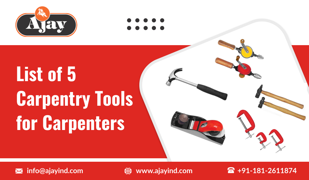 List of Carpentry Tools and Their Uses