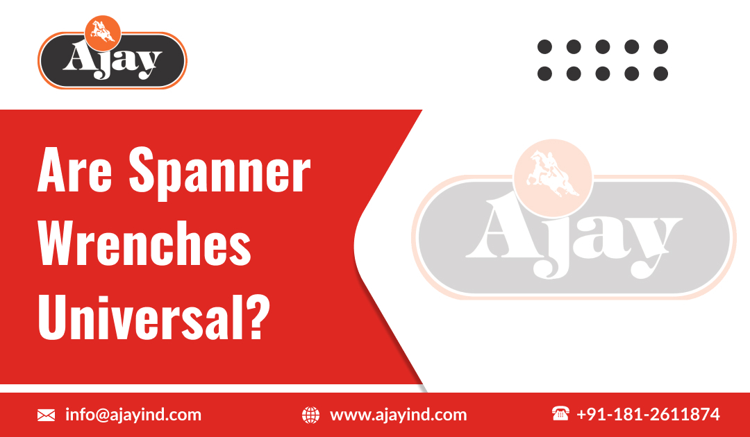 Are Spanner Wrenches Universal?