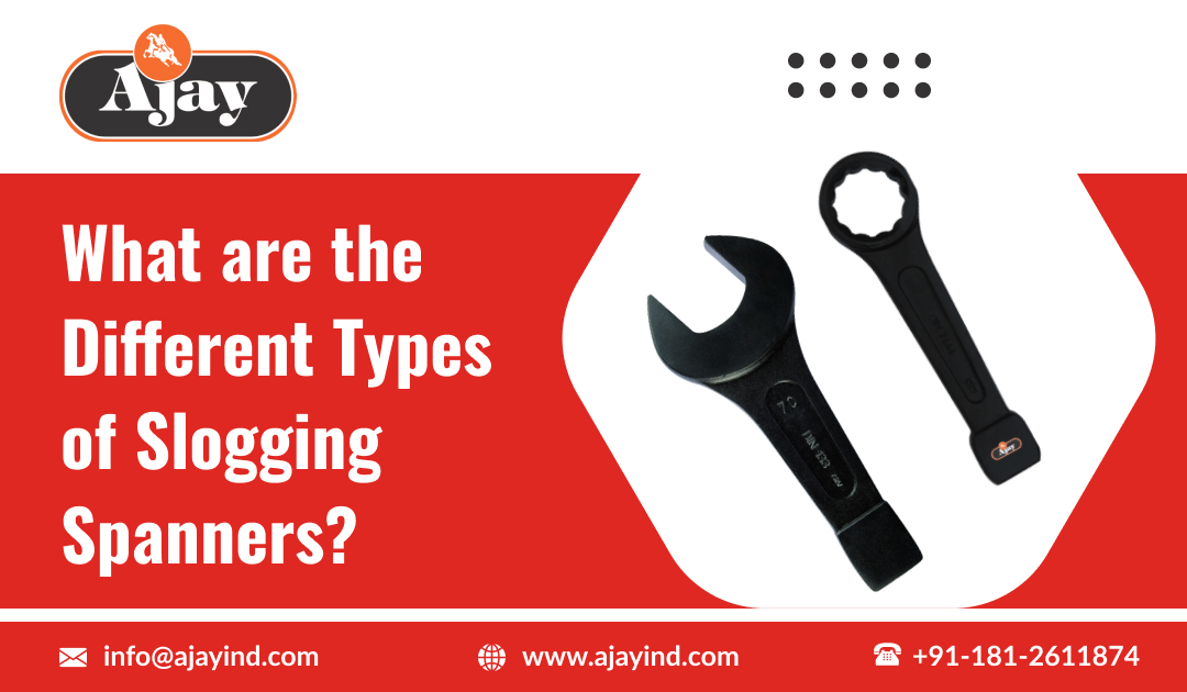 What are the Different Types of Slogging Spanners?